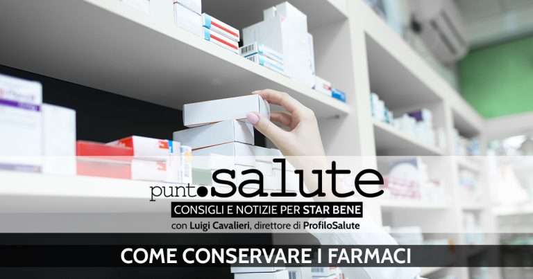 come conservare i farmaci