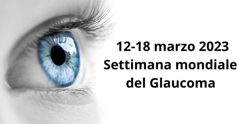 settimana mondiale del glaucoma